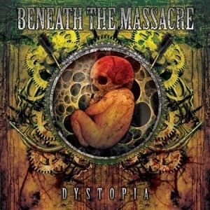 Beneath the Massacre Dystopia Beneath the Massacre album Wikipedia