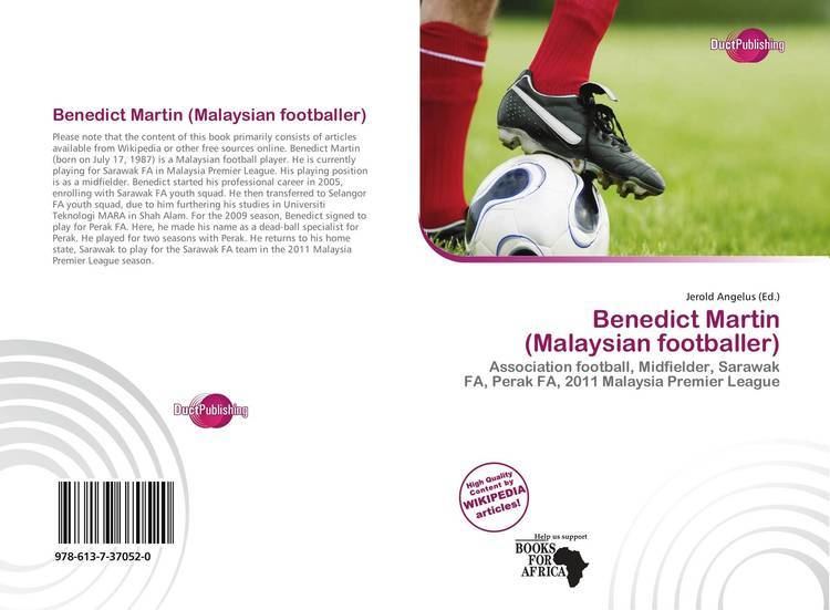 Benedict Martin Benedict Martin Malaysian footballer 9786137370520
