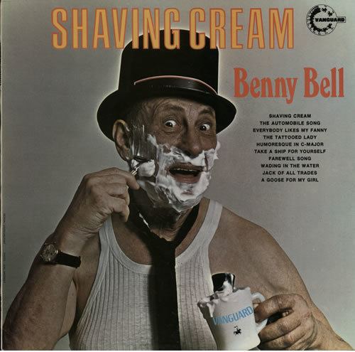 Benny Bell Benny Bell Shaving Cream UK vinyl LP album LP record 641011