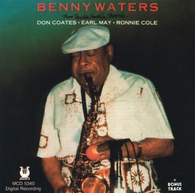 Benny Waters Benny Waters Biography Albums amp Streaming Radio AllMusic
