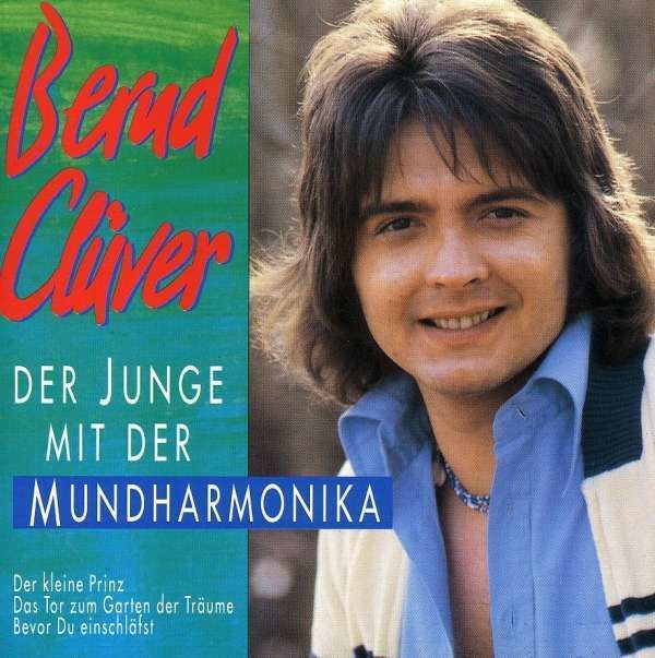 Bernd Clüver Bernd Clver Der Junge mit der Mundharmonika CD jpc