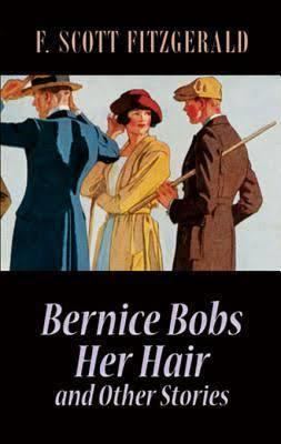 Bernice Bobs Her Hair t3gstaticcomimagesqtbnANd9GcRbZFWn9mA9QinMS