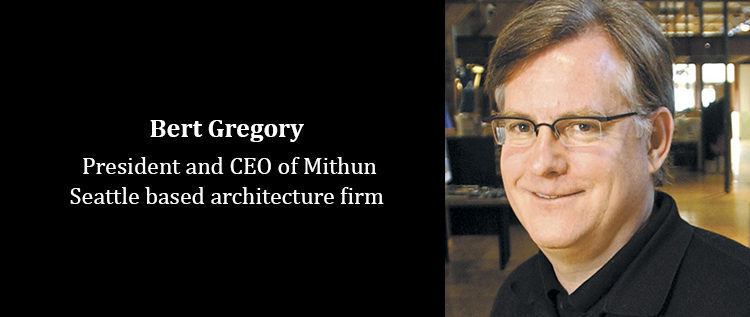 Bert Gregory Interview with Bert GregoryPresident and CEO of Mithun Seattle