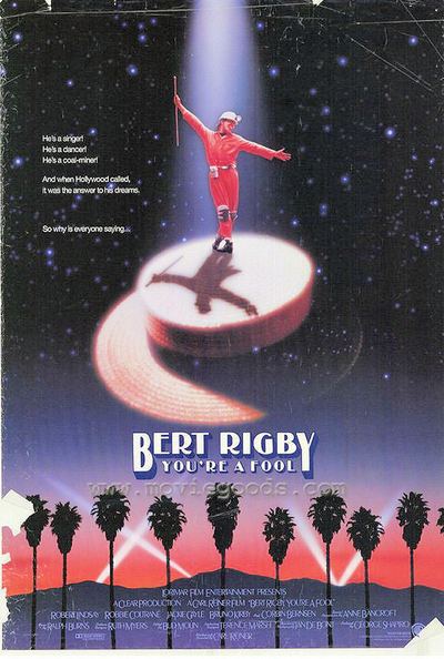 Bert Rigby, You're a Fool Bert Rigby Youre A Fool Movie Review 1989 Roger Ebert