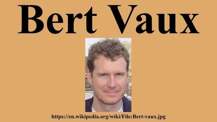 Bert Vaux Bert Vaux YouTube
