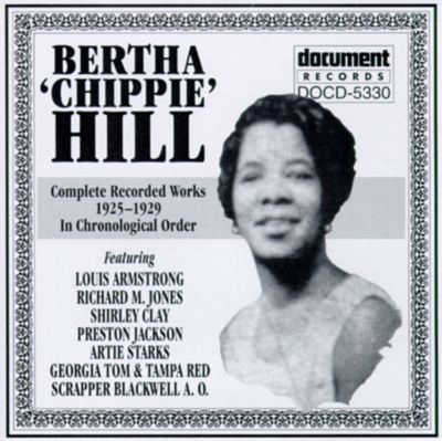 Bertha Hill Complete Works Vol 1 19251929 Bertha quotChippiequot Hill
