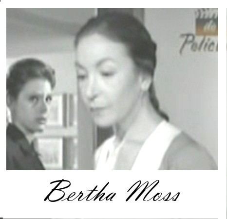 Bertha Moss Slo Cine Moss Bertha