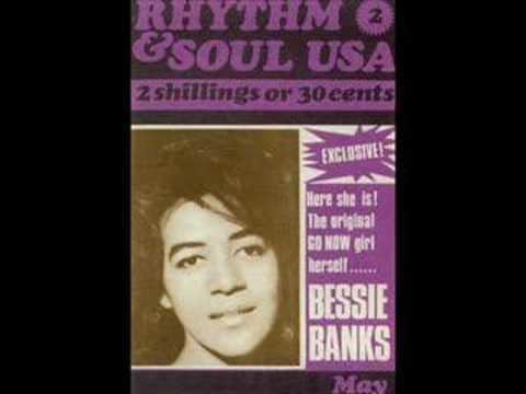 Bessie Banks Bessie Banks Go Now YouTube