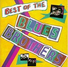 Best of The Blues Brothers httpsuploadwikimediaorgwikipediaenthumbc
