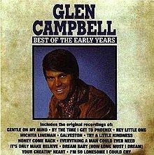 Best of the Early Years (Glen Campbell album) httpsuploadwikimediaorgwikipediaenthumb7