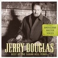 Best of the Sugar Hill Years (Jerry Douglas album) httpsuploadwikimediaorgwikipediaen770Bes