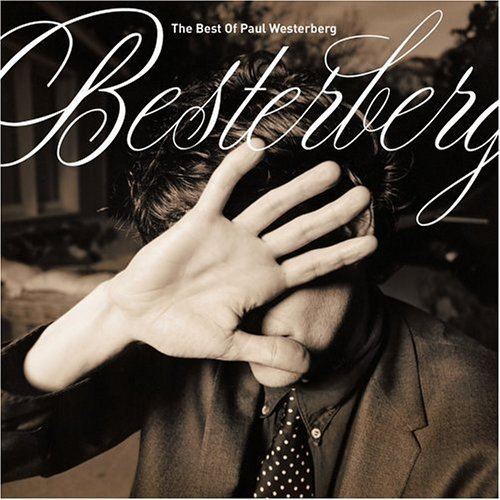 Besterberg: The Best of Paul Westerberg httpsimagesnasslimagesamazoncomimagesI5