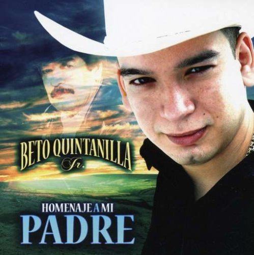 Beto Quintanilla Beto Jr Quintanilla Homenaje a Mi Padre Amazoncom Music