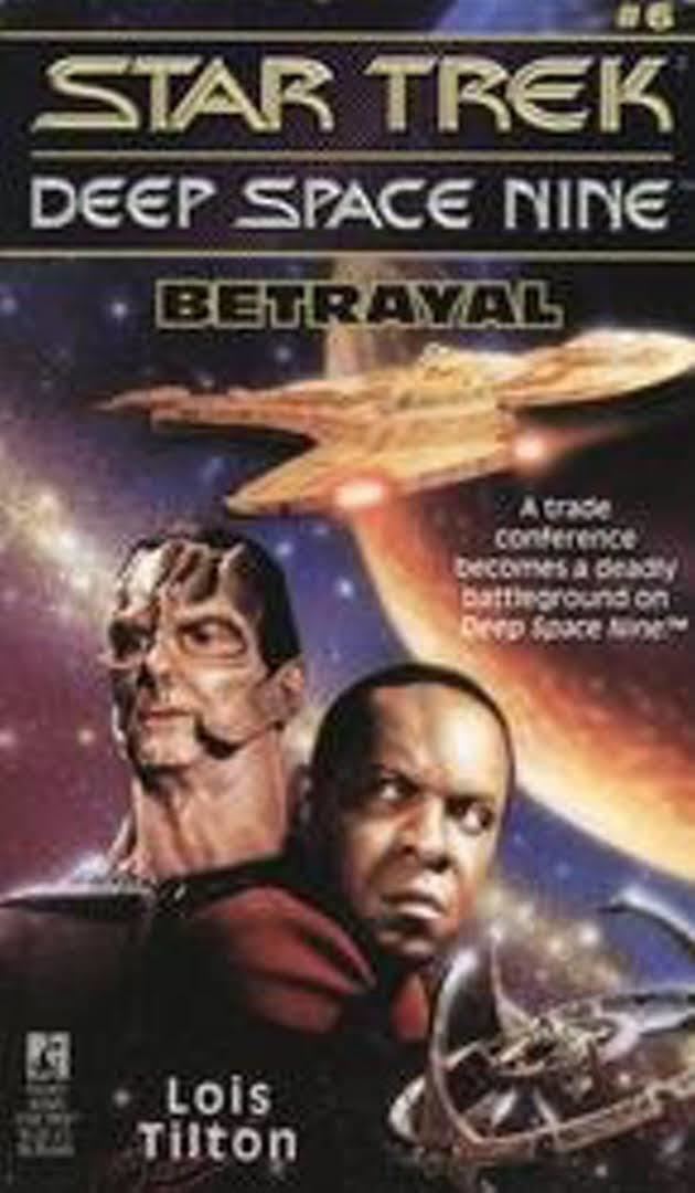 Betrayal (Star Trek novel) t3gstaticcomimagesqtbnANd9GcRoZzFTjqJcmz0W0