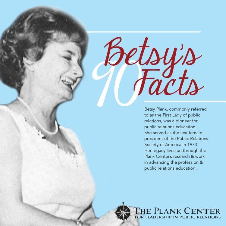Betsy Plank 90 Facts About Betsy Plank by Plank Center for Leadership in Public