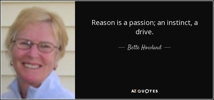 Bette Howland QUOTES BY BETTE HOWLAND AZ Quotes