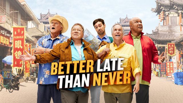 Better Late Than Never (TV series) Better Late Than Never NBCcom