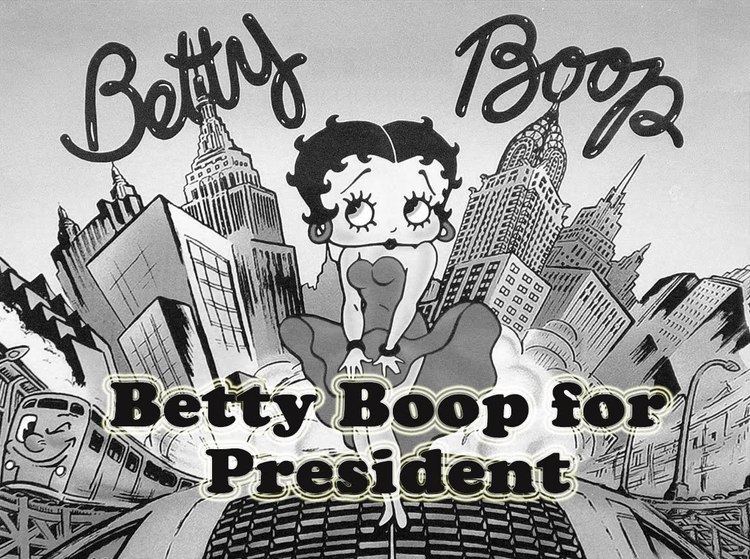 Betty Boop for President Betty Boop for President 1932 YouTube