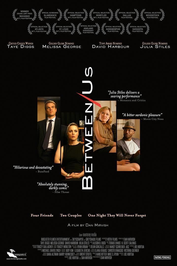 Between Us (2012 film) t1gstaticcomimagesqtbnANd9GcRZdT5yWjzo29ZFck
