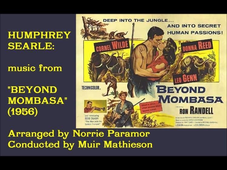 Beyond Mombasa Humphrey Searle music from Beyond Mombasa 1956 YouTube