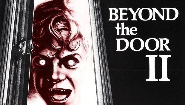 Beyond the Door III movie scenes Beyond The Door II 1977 What the other film 