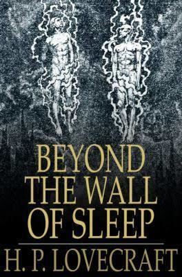 Beyond the Wall of Sleep (collection) t0gstaticcomimagesqtbnANd9GcQM8cGk0SdSylqvke