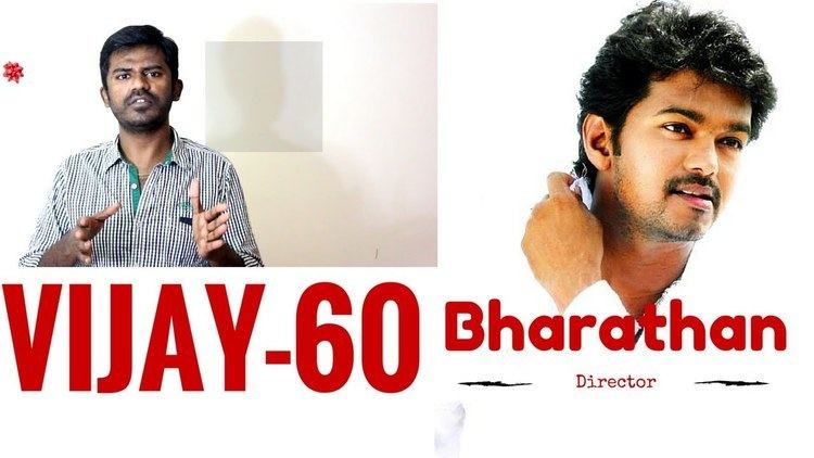 Bharathan (Tamil director) Vijay 60 Movie with azhagiya tamil magan director Bharathan YouTube