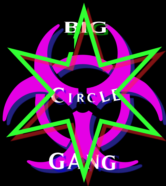 Big Circle Gang Big Circle Gang