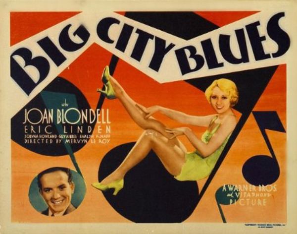 Big City Blues (1932 film) Big City Blues 1932 film Alchetron the free social encyclopedia