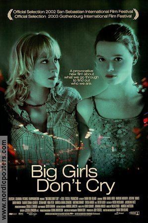 Big Girls Don't Cry (film) Big Girls Dont Cry poster 2003 Anna Maria Mhe original