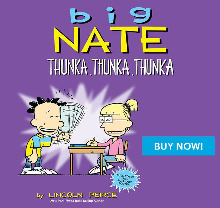 Big Nate Big Nate by Lincoln Peirce Read Comic Strips at GoComicscom