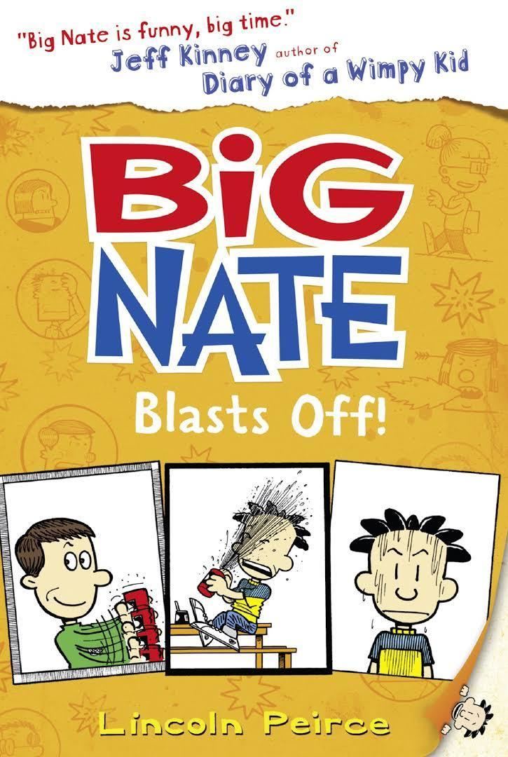 Big Nate: Blasts Off t2gstaticcomimagesqtbnANd9GcQMfMXpwEq8Y7DPWa