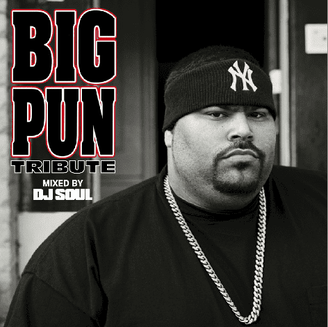 Big Pun Big Pun Tribute Mixed by DJ Soul Okayplayer Okayplayer