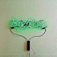 Big Talk (album) httpsuploadwikimediaorgwikipediaenthumb5