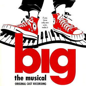 Big: the musical httpsuploadwikimediaorgwikipediaen99cBig