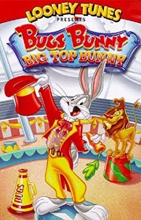 Big Top Bunny Amazoncom Bugs Bunny Big Top Bunny VHS Mel Blanc Vincent