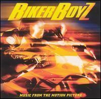 Biker Boyz (soundtrack) httpsuploadwikimediaorgwikipediaen99cBik