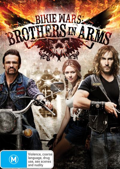 Bikie Wars: Brothers in Arms Bikie Wars Brothers in Arms NEW DVD