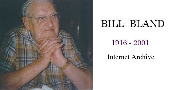 Bill Bland Bill Bland Internet Archive