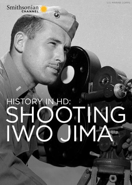 Bill Genaust Is History in HD Shooting Iwo Jima available to watch on Netflix