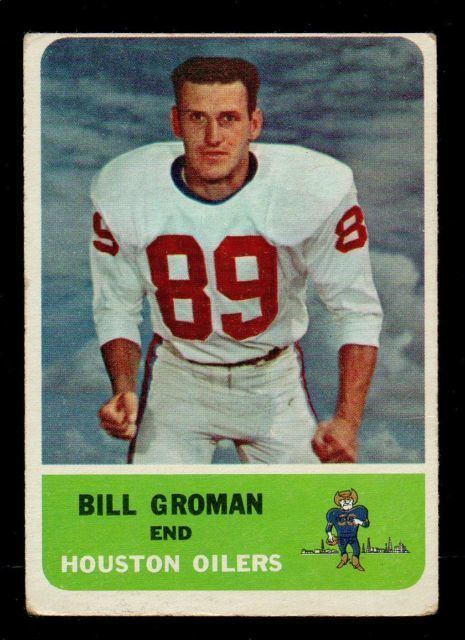 Bill Groman 1962 Fleer Bill Groman Houston Oilers 49 Football Card eBay