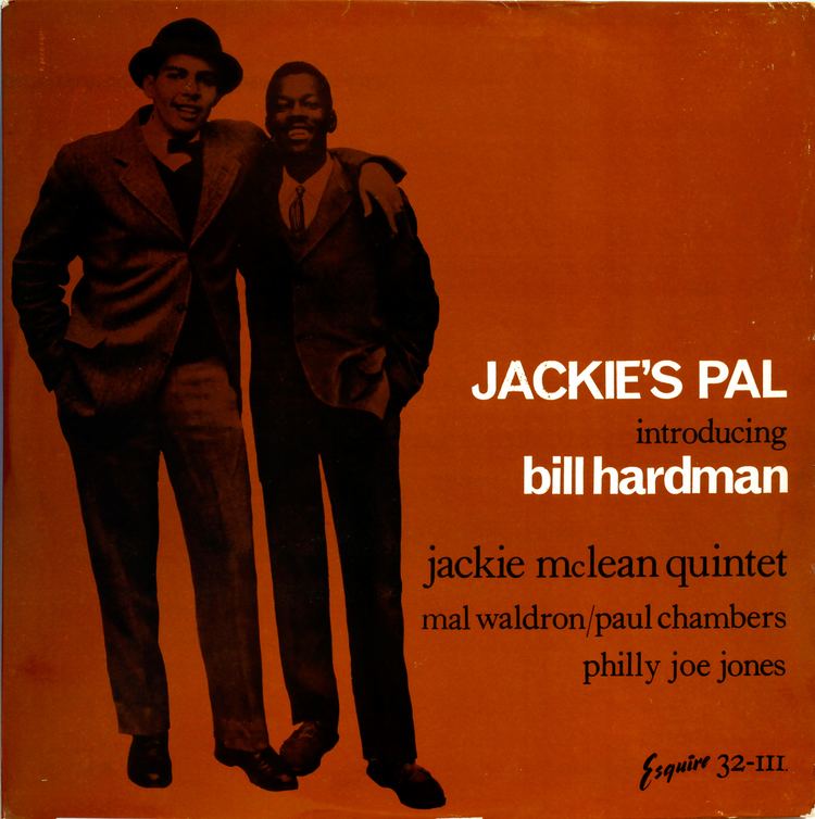 Bill Hardman Jackie McLean Quintet int Bill Hardman Jackies Pal 1956