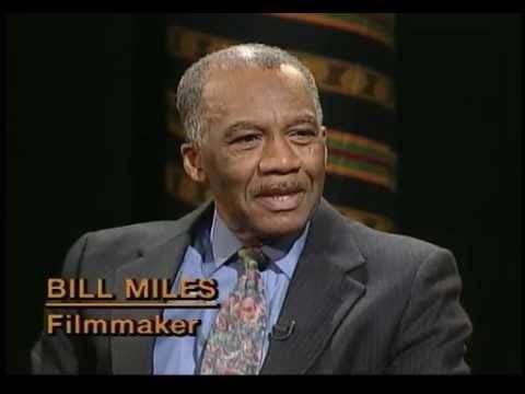 Bill Miles African American Legends Bill Miles Filmmaker YouTube