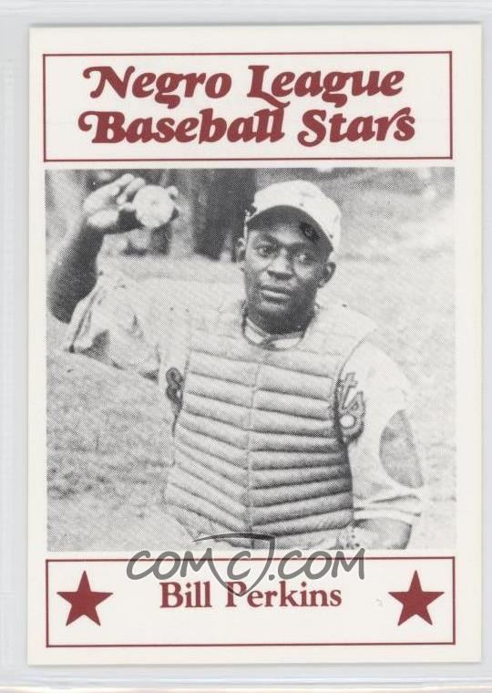 Bill Perkins (baseball) 1986 Fritsch Negro League Baseball Stars Base 94 Bill Perkins