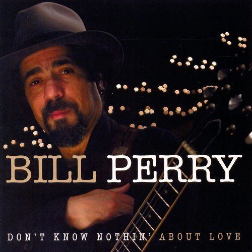 Bill Perry (musician) Bill Perry Biography Albums Streaming Links AllMusic