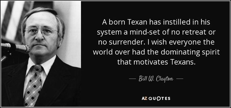 Bill W. Clayton QUOTES BY BILL W CLAYTON AZ Quotes