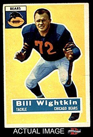 Bill Wightkin Amazoncom 1956 Topps 107 Bill Wightkin Chicago Bears Football