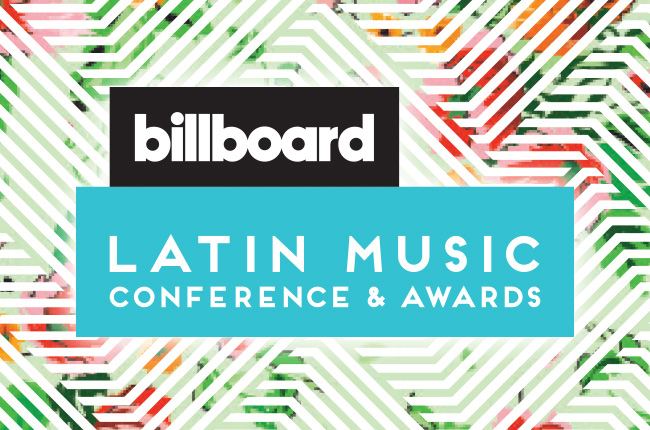 Billboard Latin Music Awards 2016 Billboard Latin Music Conference Registration Opens Today