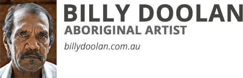 Billy Doolan Billy Doolan Aboriginal Artist Home