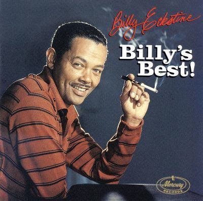 Billy Eckstine Billy Eckstine Biography Albums amp Streaming Radio